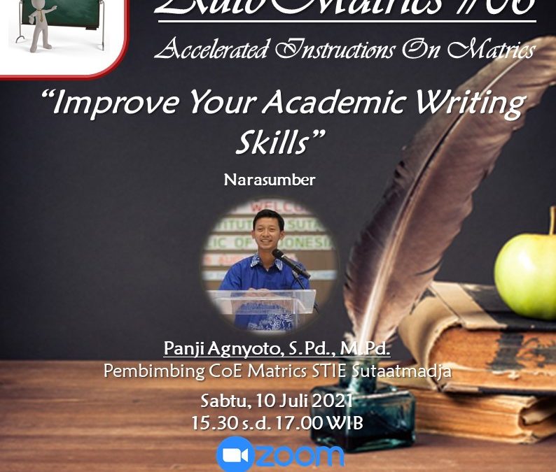 Auto Matrics #06 : Improve Your Academic Writing Skills